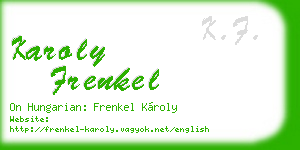 karoly frenkel business card